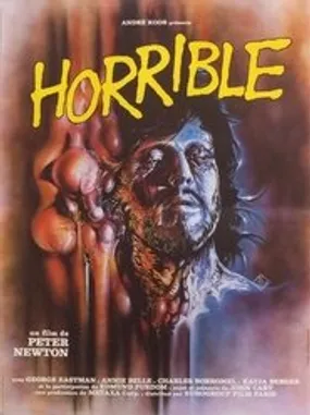 Affiche officielle du film Horrible (1981) en TrueFrench - HDLight - Regarder en streaming sur GauloisFlix