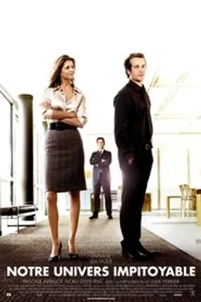 Affiche officielle du film Notre univers impitoyable (2008) en French - HDLight - Regarder en streaming sur GauloisFlix