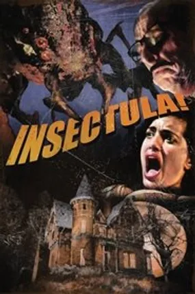 Affiche officielle du film Insectula! (2015) en French - Regarder en streaming sur GauloisFlix