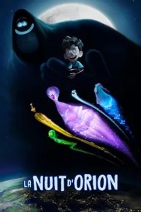 Affiche officielle du film La Nuit d'Orion (2024) en TrueFrench - HDLight - Regarder en streaming sur GauloisFlix