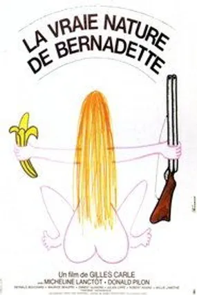 Affiche officielle du film La vraie nature de Bernadette (1972) en French - HDLight - Regarder en streaming sur GauloisFlix