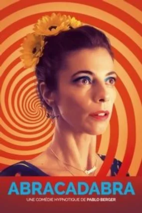 Affiche officielle du film Abracadabra (2017) en French - HDLight - Regarder en streaming sur GauloisFlix