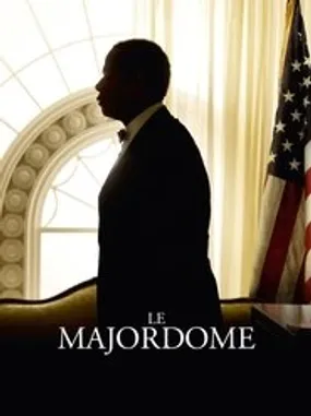 Affiche officielle du film Le Majordome (2013) en TrueFrench - HDLight - Regarder en streaming sur GauloisFlix