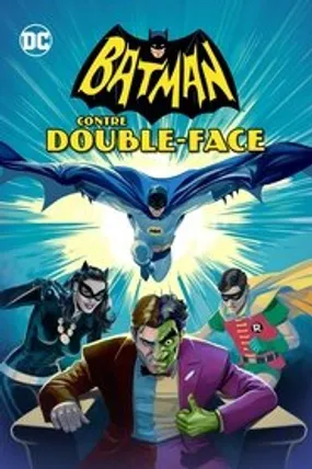 Affiche officielle du film Batman contre Double-Face (2017) en French - HDLight - Regarder en streaming sur GauloisFlix