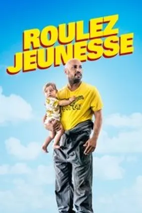 Affiche officielle du film Roulez jeunesse (2018) en French - Regarder en streaming sur GauloisFlix