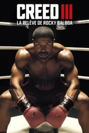 Affiche officielle du film Creed III (2023) en TrueFrench - HDLight - Regarder en streaming sur GauloisFlix