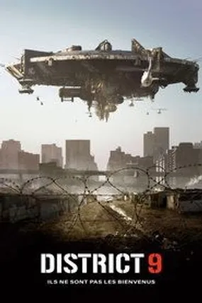 Affiche officielle du film District 9 (2009) en TrueFrench - HDLight - Regarder en streaming sur GauloisFlix