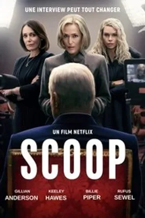 Affiche officielle du film Scoop (2024) en TrueFrench - HDLight - Regarder en streaming sur GauloisFlix