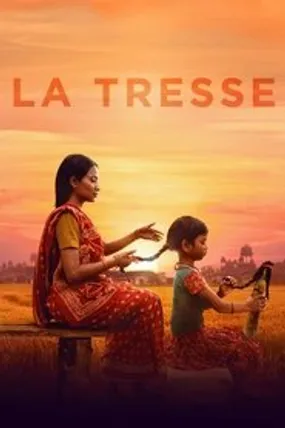 Affiche officielle du film La Tresse (2023) en TrueFrench - HDLight - Regarder en streaming sur GauloisFlix