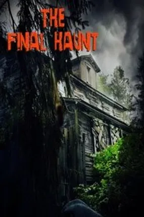 Affiche officielle du film The Final Haunt (2021) en French - DVDSCR - Regarder en streaming sur GauloisFlix