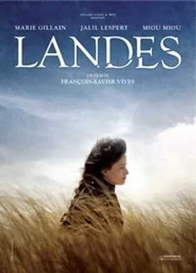Affiche officielle du film Landes (2013) en TrueFrench - HDLight - Regarder en streaming sur GauloisFlix