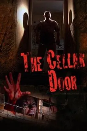 Affiche officielle du film The Cellar Door (2007) en VOSTFR - DVDRIP - Regarder en streaming sur GauloisFlix