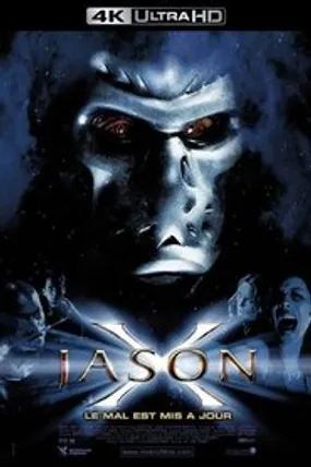 Affiche officielle du film Jason X (2001) en TrueFrench - HDLight - Regarder en streaming sur GauloisFlix