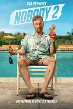 Affiche officielle du film Nobody 2 (2025) en TrueFrench - HDLight - Regarder en streaming sur GauloisFlix