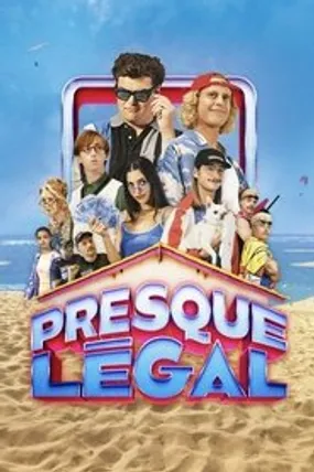 Affiche officielle du film Presque légal (2024) en French - HDLight - Regarder en streaming sur GauloisFlix