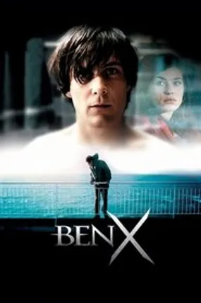 Affiche officielle du film Ben X (2007) en TrueFrench - HDLight - Regarder en streaming sur GauloisFlix