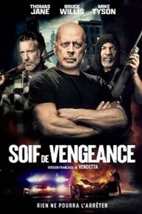 Affiche officielle du film Soif de vengeance (2022) en French - HDLight - Regarder en streaming sur GauloisFlix