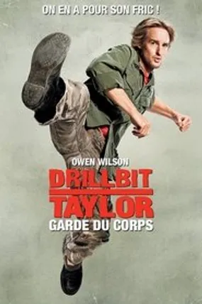 Affiche officielle du film Drillbit Taylor, garde du corps (2008) en French - Regarder en streaming sur GauloisFlix