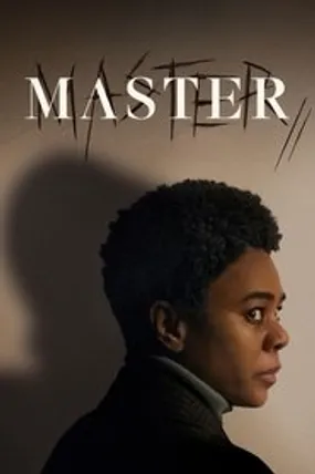 Affiche officielle du film Master (2022) en TrueFrench - HDLight - Regarder en streaming sur GauloisFlix