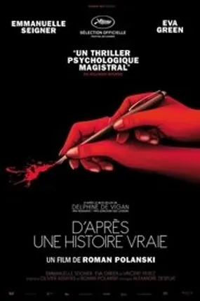 Affiche officielle du film D'après une histoire vraie (2017) en TrueFrench - HDLight - Regarder en streaming sur GauloisFlix