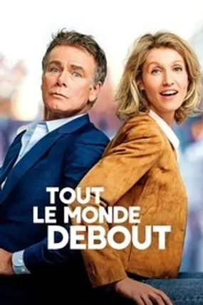 Affiche officielle du film Tout le monde debout (2018) en French - HDLight - Regarder en streaming sur GauloisFlix