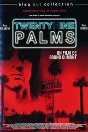 Affiche officielle du film Twentynine Palms (2003) en French - Regarder en streaming sur GauloisFlix
