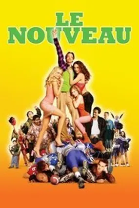 Affiche officielle du film Le Nouveau (2002) en TrueFrench - HDLight - Regarder en streaming sur GauloisFlix