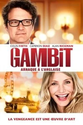 Affiche officielle du film Gambit, arnaque à l’anglaise (2012) en French - Regarder en streaming sur GauloisFlix