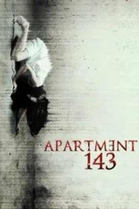 Affiche officielle du film Apartment 143 (2011) en VOSTFR - HDLight - Regarder en streaming sur GauloisFlix