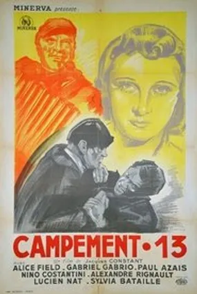 Affiche officielle du film Campement 13 (1940) en French - Regarder en streaming sur GauloisFlix