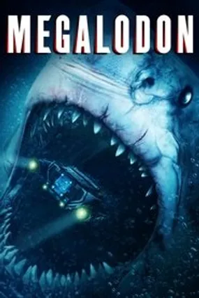 Affiche officielle du film Megalodon (2018) en French - Regarder en streaming sur GauloisFlix