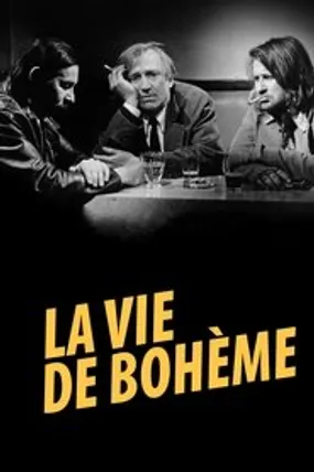 Affiche officielle du film La Vie de Bohème (1992) en French - HDLight - Regarder en streaming sur GauloisFlix