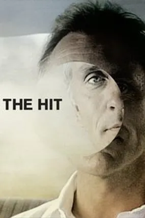 Affiche officielle du film The Hit (1984) en TrueFrench - HDLight - Regarder en streaming sur GauloisFlix