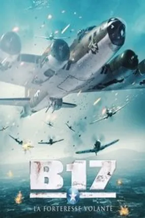 Affiche officielle du film B17 : la forteresse volante (2012) en French - Regarder en streaming sur GauloisFlix