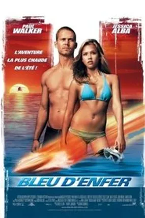 Affiche officielle du film Bleu d'Enfer (2005) en TrueFrench - HDLight - Regarder en streaming sur GauloisFlix