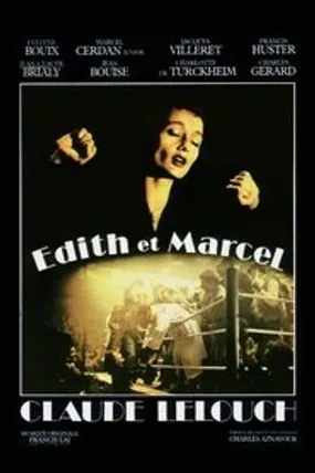 Affiche officielle du film Édith et Marcel (1983) en French - Regarder en streaming sur GauloisFlix