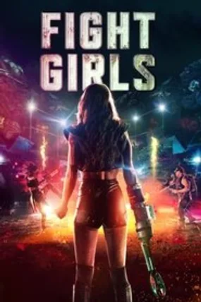 Affiche officielle du film Fight Girls (2020) en French - HDLight - Regarder en streaming sur GauloisFlix