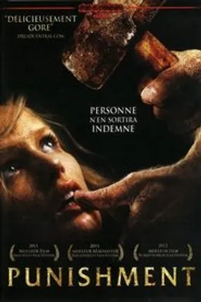Affiche officielle du film Punishment (2013) en TrueFrench - DVDRIP - Regarder en streaming sur GauloisFlix