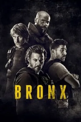 Affiche officielle du film Bronx (2020) en French - HDLight - Regarder en streaming sur GauloisFlix