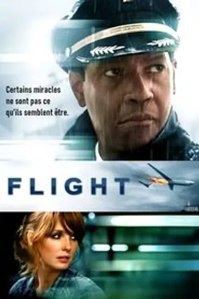 Affiche officielle du film Flight (2012) en TrueFrench - DVDRIP - Regarder en streaming sur GauloisFlix