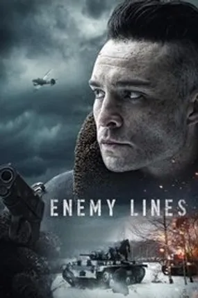 Affiche officielle du film Enemy Lines (2020) en TrueFrench - HDLight - Regarder en streaming sur GauloisFlix