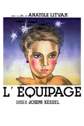 Affiche officielle du film L'Équipage (1935) en French - Regarder en streaming sur GauloisFlix