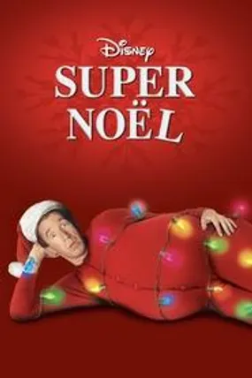 Affiche officielle du film Super Noël (1994) en French - HDLight - Regarder en streaming sur GauloisFlix