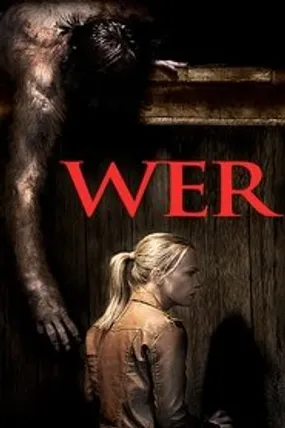 Affiche officielle du film Wer (2013) en French - Regarder en streaming sur GauloisFlix