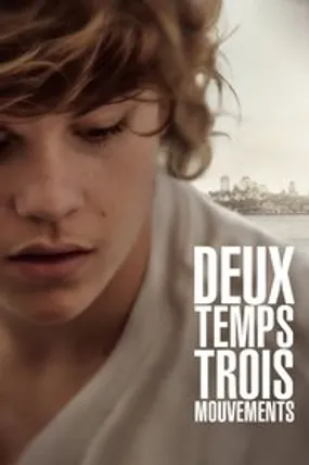 Affiche officielle du film 2 temps, 3 mouvements (2015) en French - Regarder en streaming sur GauloisFlix