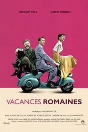 Affiche officielle du film Vacances romaines (1953) en TrueFrench - HDLight - Regarder en streaming sur GauloisFlix