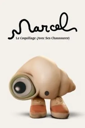 Affiche officielle du film Marcel, le Coquillage (avec ses chaussures) (2022) en French - HDLight - Regarder en streaming sur GauloisFlix