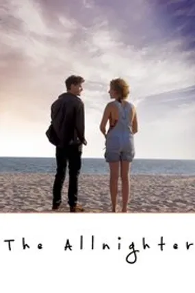 Affiche officielle du film The Allnighter (2022) en VOSTFR - HDLight - Regarder en streaming sur GauloisFlix