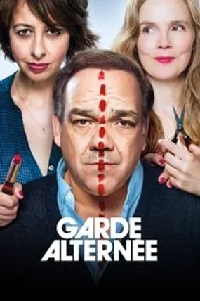 Affiche officielle du film Garde alternée (2017) en TrueFrench - HDLight - Regarder en streaming sur GauloisFlix