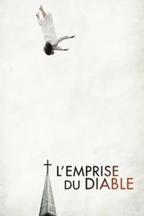 Affiche officielle du film L'Emprise Du Diable (2014) en French - Regarder en streaming sur GauloisFlix